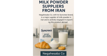 Milk Powder Suppliers from Iran: Spotlight on Negahesabz Holding and Suncreez Brand